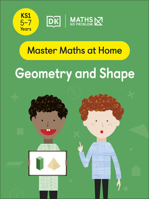 cover image of Maths — No Problem! Geometry and Shape, Ages 5-7 (Key Stage 1)